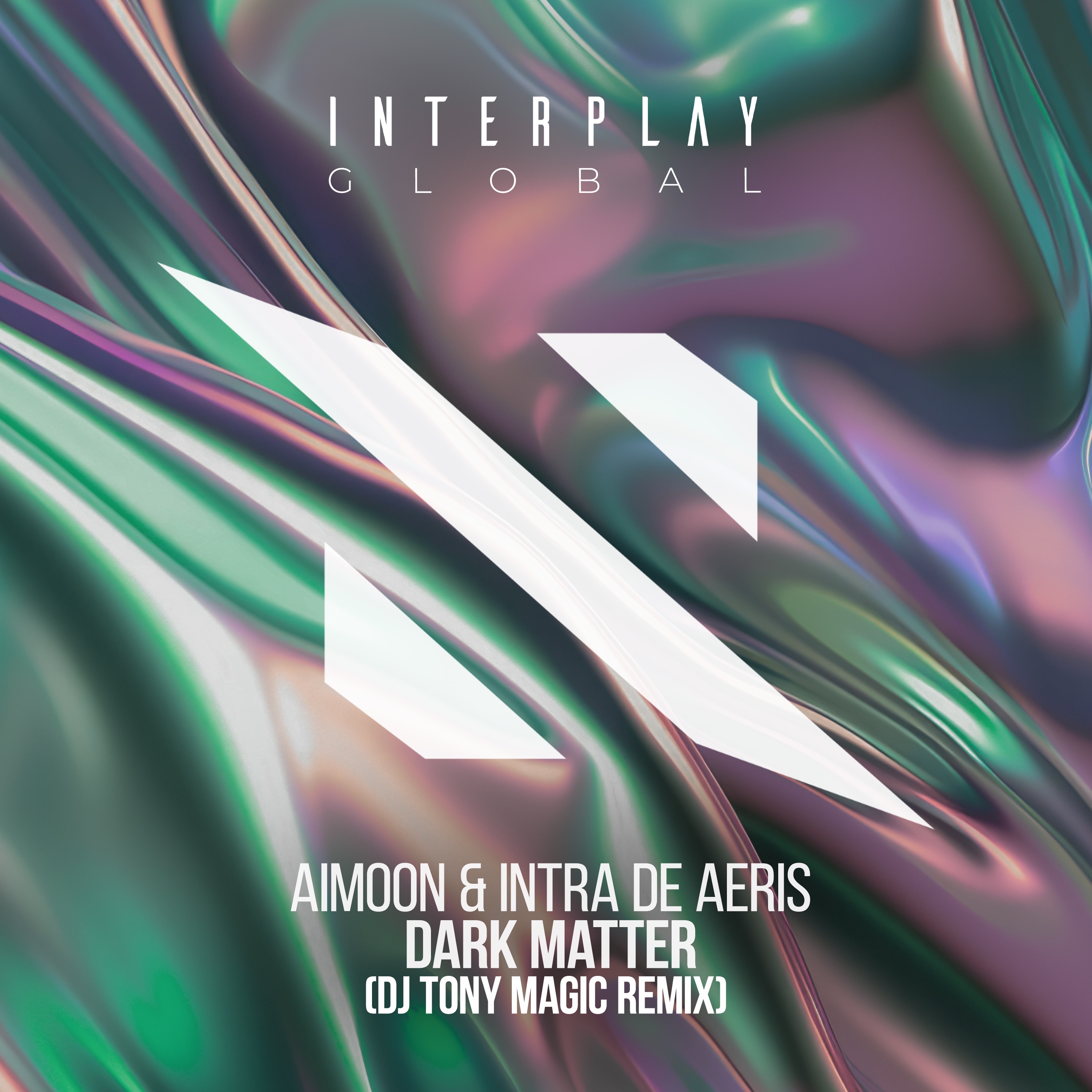 Dark Matter (incl. DJ Tony Magic Remix) - Single