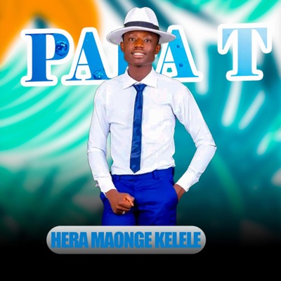 Papa T - Hera Maonge Kelele