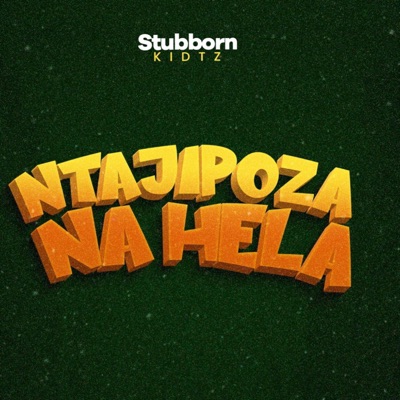 Ntajipoza Na Hela - Single