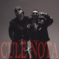 CULE NOTA, Vol. 1 - Single - KENDRY & ONIKX
