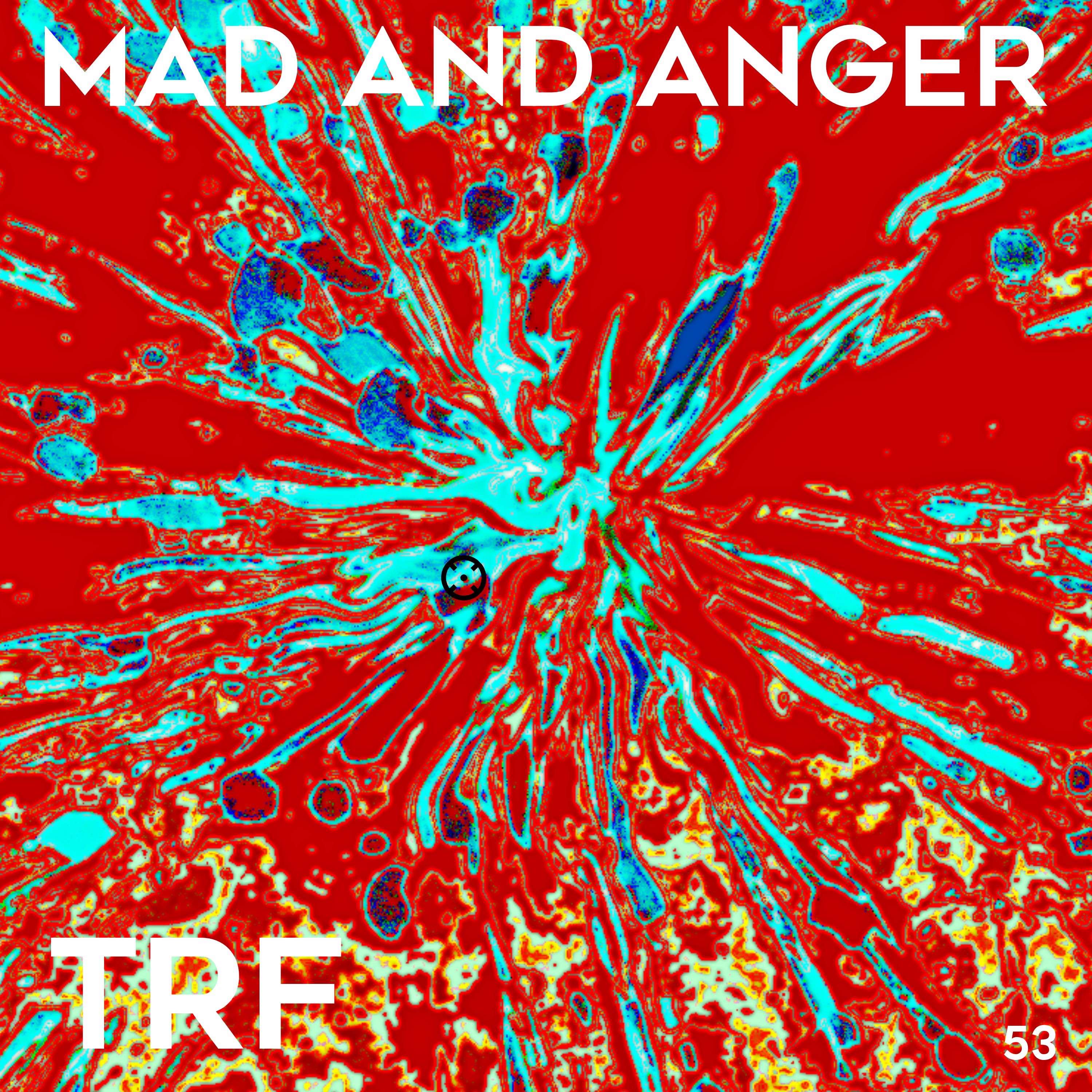 Mad and Anger - Single