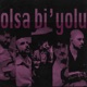 Sena Gül & Siyah Tavşan - Olsa Bi' Yolu