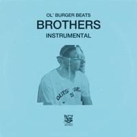 Brothers - Single - Ol' Burger Beats