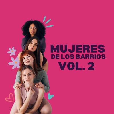 Mujeres de los barrios, Vol. 2