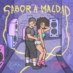 Sabor A Maldad (feat. Taamadore) - Single