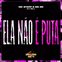 Ela Não É Puta - Single - Mc Staff & Mc Rd