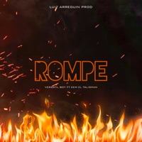 Rompe (feat. Kem el Talisman) - Single - Versatil Boy & Luiz Arreguin