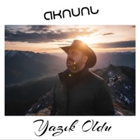 Yazık Oldu - Single - AKNUNL
