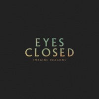 Imagine Dragons - Eyes Closed