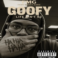 Goofy - Single - Fame Tha Don