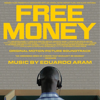 Free Money (Original Motion Picture Soundtrack)