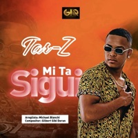 Mi Ta Sigui (feat. Gio Fuertisimo) - Single - Tar-Z