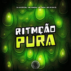 Ritmação Pura (feat. Mc India)