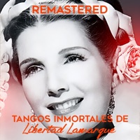 Libertad Lamarque - Arráncame la vida (Remastered)