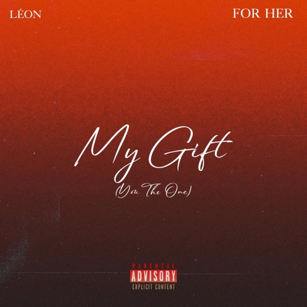 My Gift (You the one)