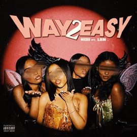 Way2easy (feat. Len) NO11