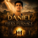 Walk Thru Fire (From The Motion Picture "Daniel and the Fiery Furnace")
