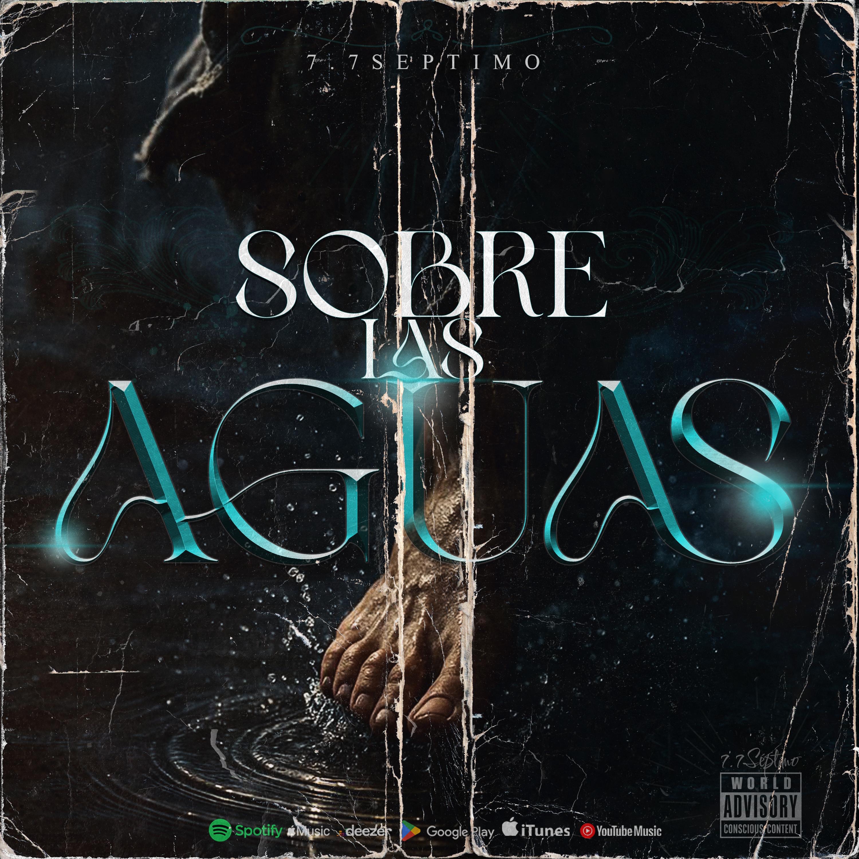 Sobre las Aguas - Single