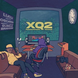 XQ2 (feat. Oscarin) - Single