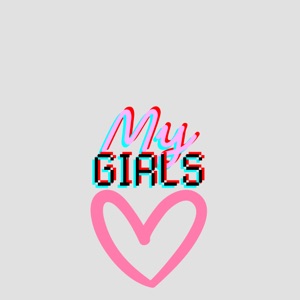 My Girls