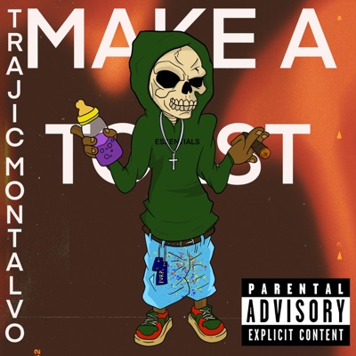 Make A Toast - Single