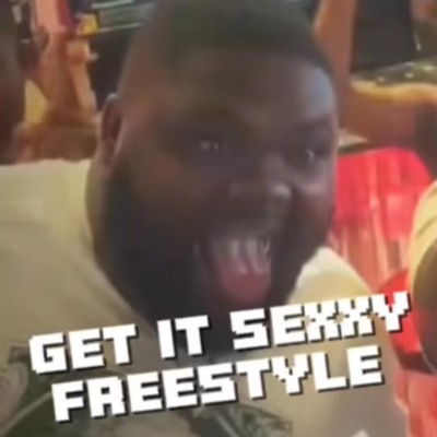 Get It Sexxy Freestyle - Single