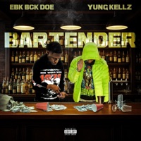 Bartender (feat. EBK BCKDOE) - Single - Yung Kellz