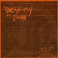 Destiny (feat. 2Down) - Single - DeMaciiio