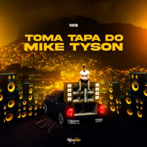 Toma Tapa do Mike Tyson (Slowed)