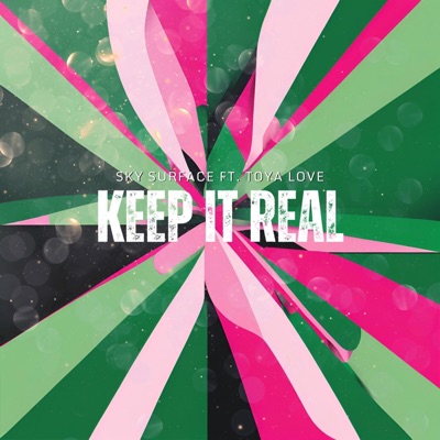 Keep It Real (feat. ToyaLove) - Single