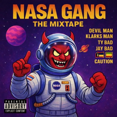 NASA GANG the mixtape