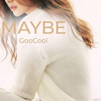MAYBE (feat. Yuyoung) - Single - GooCool