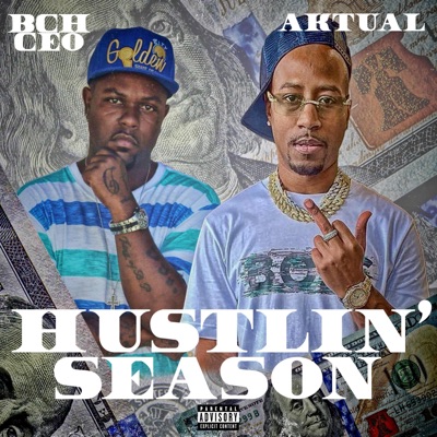 Hustlin' Season (feat. Aktual)