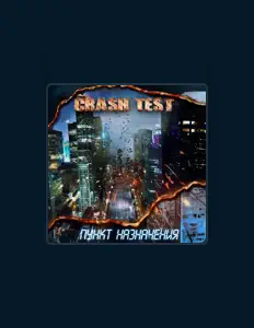 Dengarkan CRASH TEST, tonton video musik, baca bio, lihat tanggal tur & lainnya!