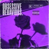 Obsessive Behaviors. - Single