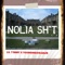 Nolia Shit (feat. Younginsosleaze) - Lil T1mmy lyrics