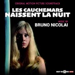 Les Cauchemars Naissent La Nuit (Original Motion Picture Soundtrack)