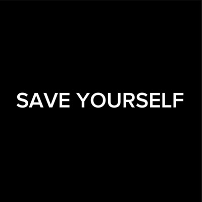 Save Yourself - Single