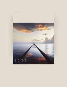 Dengarkan Long Lake, tonton video musik, baca bio, lihat tanggal tur & lainnya!