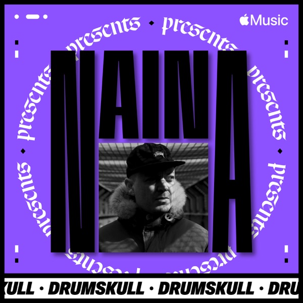 NAINA Presents: Drumskull, Vol. 15 (DJ Mix)