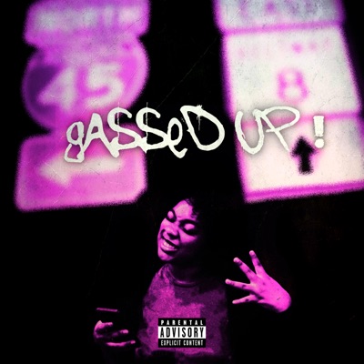 Gassed Up - Single