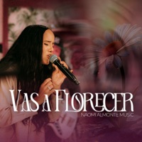 Naomi Almonte Music - Vas A Florecer