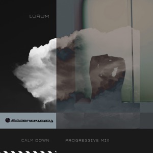 Calm Down (Progressive Mix) - Single