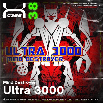 Ultra 3000 (feat. Mind Destroyer) - EP