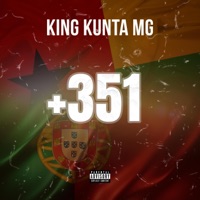 +351 - Single - King Kunta MG