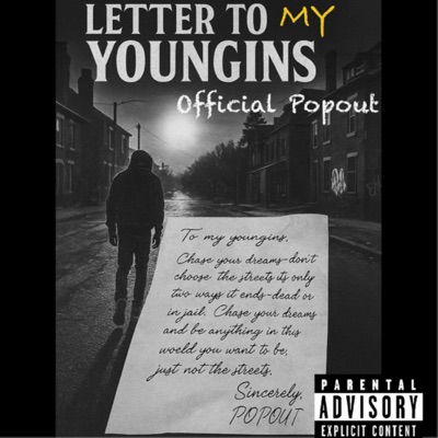 Letter To My Youngins - Single