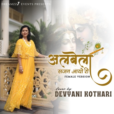 Albela Sajan Aayo Re - Single
