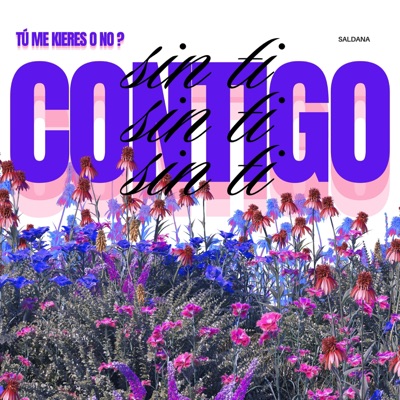 CONTIGO / SIN TI - Single