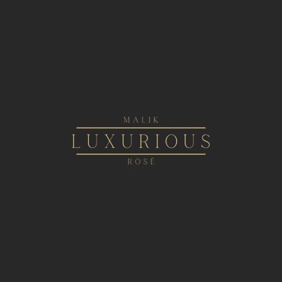 Luxurious - Single