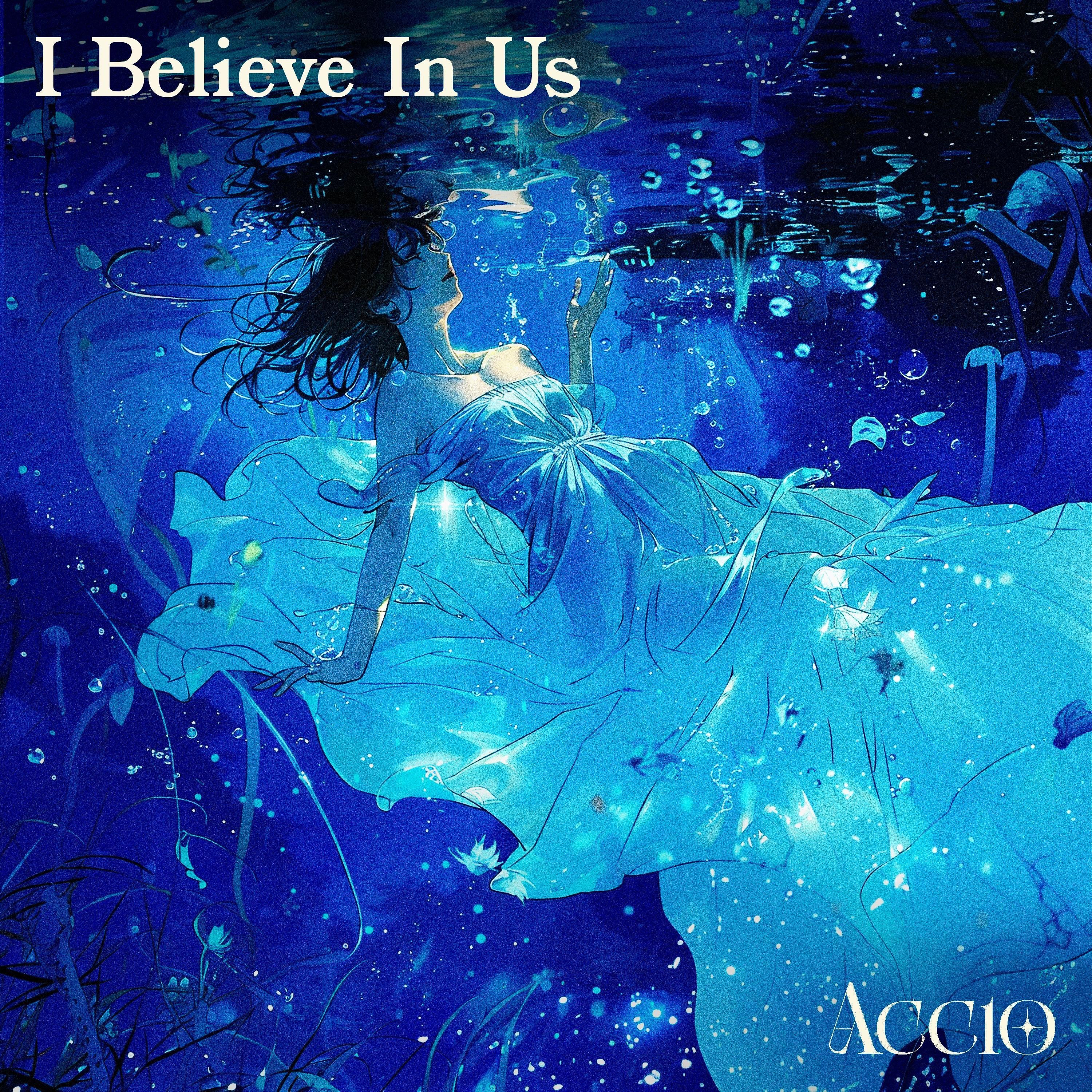 I Believe In Us - Single